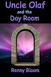 Uncle Olaf and the Day Room: Sometimes it's hard to tell crazy from dead.