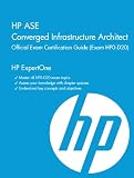 Product 020156338X - Product title HP ASE Converged Infrastructure Architect Official Exam Certification Guide (Exam HP0-D20) (HP Expertone)
