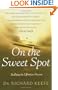 On the Sweet Spot: Stalking the Effortless Present