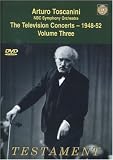 Arturo Toscanini and the NBC Symphony Orchestra: The Television Concerts, Vol. 3 : Aida - 1948-52