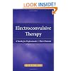 Electroconvulsive Therapy