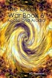 The Gods of War Book 6: Apollo and Aradia