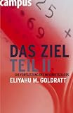 Das Ziel 2: Die Fortsetzung des Weltbestsellers