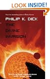 The Divine Invasion