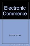 Electronic commerce : law and practice