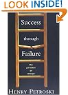 Success through Failure: The Paradox of Design