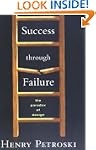 Success through Failure: The Paradox...