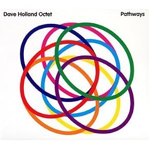 Dave Holland Octet - Pathways cover 