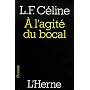 A l'agit� du bocal : Et autres textes
