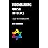 Understanding Jewish Influence: A Study in Ethnic Activism
