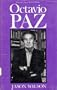 Octavio Paz (Twayne's World Authors Series)