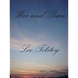 War and Peace (Complete Version, Best Navigation, Active TOC)