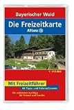 Die Freizeitkarte Allianz Bayerischer Wald 1 : 110 000: 66 Tipps und Fahrradtouren. Die sch�nsten Ausfl�ge f�r Freizeit und Familie title=