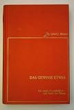 Produkt-Bild: Alfred J. Bierach: Das gewisse Etwas - Die starke Pers&ouml;nlichkeit - eine Sache der &Uuml;bung - Verlag: Ariston