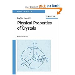 Physical Properties of Crystals: An Introduction (Physics Textbook)