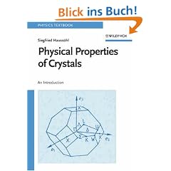 Physical Properties of Crystals: An Introduction (Physics Textbook)