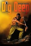 Dig Deep