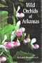 Wild orchids of Arkansas
