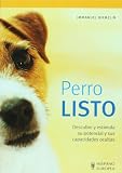 Perro listo (Spanish Edition)