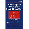 Applied Spatial Statistics for public Health Data (Hardcover)