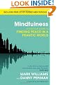 Mindfulness: A practical guide to finding peace in a frantic world