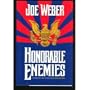 HONORABLE ENEMIES