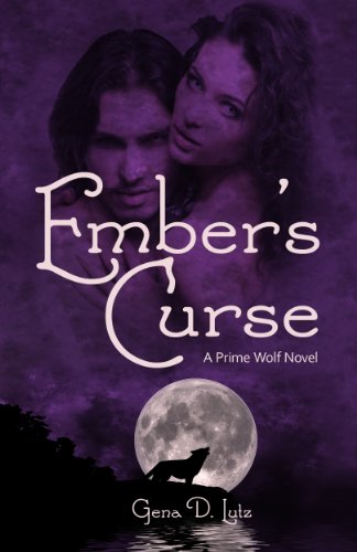 Ember's Curse (Prime Wolf) by Gena D. Lutz