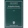 Der Begriff des Politischen: Text von 1932 mit einem Vorwort und drei Corollarien