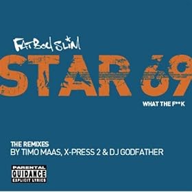 Star 69 (DJ Godfather Detroit Getto-Tek Mix 1) () [Explicit]