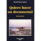 quiero hacer un documental