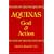 Aquinas: God and Action