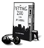 The Petting Zoo (Playaway Adult Fiction)