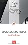 Sociologie du risque