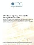 EMC Takes Big Bang Approach to Storage Announcement