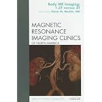 3T MR Imaging, An Issue of Magnetic Resonance Imaging Clinics (The Clinics: Radiology) book cover