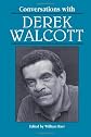Conversations with Derek Walcott