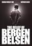 The Relief of Bergen Belsen ( The Relief of Belsen ) [ NON-USA FORMAT, PAL, Reg.2 Import - Netherlands ]