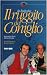 Il ruggito del coniglio. Con t-shirt (Zapping) con Libri relativi al nominativo: 41dmbKfaBtL._SL75_