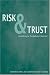 Books : Risk & Trust: Including or Excluding Citizens?