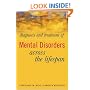 Diagnosis and Treatment of Mental Disorders Across the Lifespan