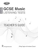 GCSE music listening tests. AQA, Teacher's guide
