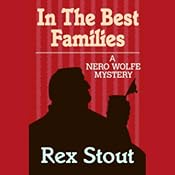 In the Best Families | [Rex Stout]