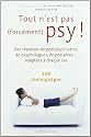 Tout n'est pas (forcément) psy !