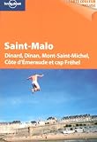 Saint-Malo : Dinard, Mont-Saint-Michel, C&ocirc;te d'Emeraude et cap Fr&eacute;hel