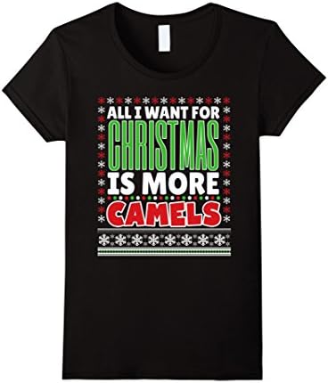 Women's All I Want For Christmas Is More Camels Animal Love Shirt Medium Black