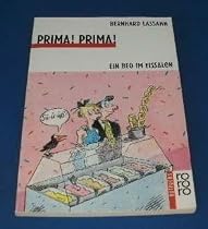 Prima. Prima. ( Ab 11 J.). Ein Beo im Eissalon.