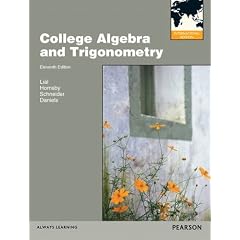 College Algebra and Trigonometry