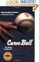 Curve Ball: Baseball, Statistics, and the Role of Chance in the Game