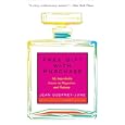 Free Gift with Purchase: My Improbable Career in Magazines and Makeup