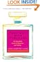 Free Gift with Purchase: My Improbable Career in Magazines and Makeup